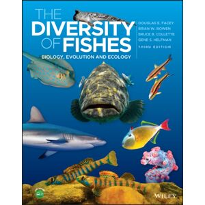 John Wiley & Sons Inc The Diversity Of Fishes : Biology, Evolution And Ecology John Wiley & Sons Inc The Diversity Of Fishes : Biology, Evolution And Ecology
