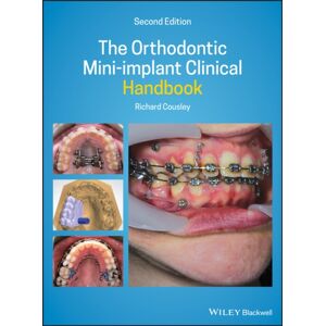 John Wiley and Sons Ltd The Orthodontic Mini-Implant Clinical Handbook John Wiley and Sons Ltd The Orthodontic Mini-Implant Clinical Handbook