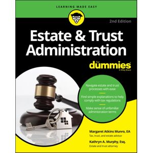 John Wiley & Sons Inc Estate & Trust Administration For Dummies John Wiley & Sons Inc Estate & Trust Administration For Dummies