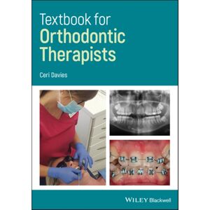 John Wiley and Sons Ltd Textbook For Orthodontic Therapists John Wiley and Sons Ltd Textbook For Orthodontic Therapists