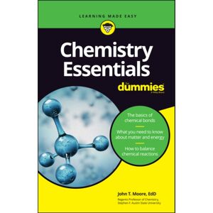 John Wiley & Sons Inc Chemistry Essentials For Dummies John Wiley & Sons Inc Chemistry Essentials For Dummies