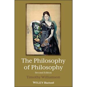 John Wiley and Sons Ltd The Philosophy Of Philosophy John Wiley and Sons Ltd The Philosophy Of Philosophy