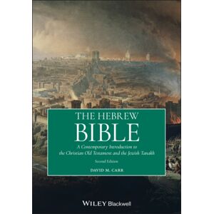 John Wiley and Sons Ltd The Hebrew Bible : A Contemporary Introduction To The Christian Old Testament And The Jewish Tanakh John Wiley and Sons Ltd The Hebrew Bible : A Contemporary Introduction To The Christian Old Testament And The Jewish Tanakh