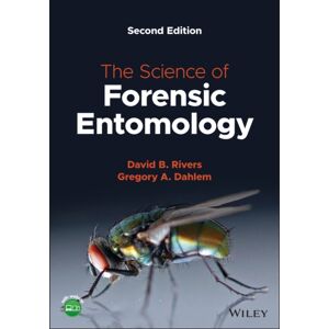 John Wiley & Sons Inc The Science Of Forensic Entomology John Wiley & Sons Inc The Science Of Forensic Entomology