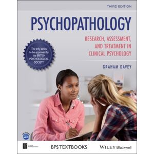 John Wiley and Sons Ltd Psychopathology : Research, Assessment And Treatment In Clinical Psychology John Wiley and Sons Ltd Psychopathology : Research, Assessment And Treatment In Clinical Psychology