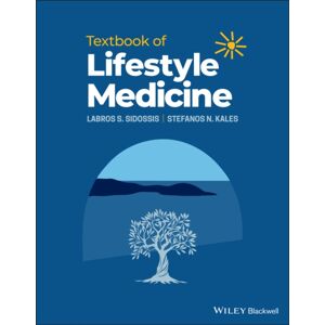 John Wiley and Sons Ltd Textbook Of Lifestyle Medicine John Wiley and Sons Ltd Textbook Of Lifestyle Medicine