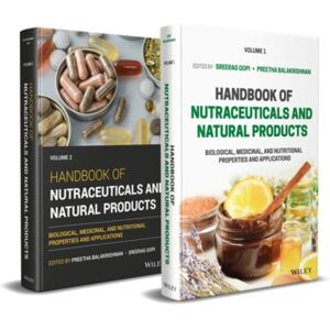 John Wiley & Sons Inc Handbook Of Nutraceuticals And Natural Products, 2 Volume Set John Wiley & Sons Inc Handbook Of Nutraceuticals And Natural Products, 2 Volume Set