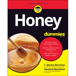 John Wiley & Sons Inc Honey For Dummies John Wiley & Sons Inc Honey For Dummies