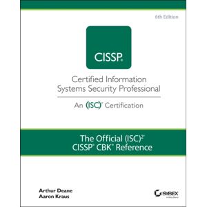 John Wiley & Sons Inc The Official (Isc)2 Cissp Cbk Reference John Wiley & Sons Inc The Official (Isc)2 Cissp Cbk Reference