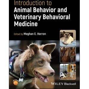 John Wiley and Sons Ltd Introduction To Animal Behavior And Veterinary Behavioral Medicine John Wiley and Sons Ltd Introduction To Animal Behavior And Veterinary Behavioral Medicine