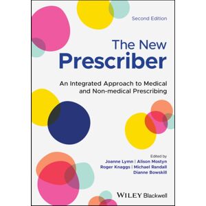 John Wiley and Sons Ltd The Prescriber : An Integrated Approach To Medical And Non-Medical Prescribing John Wiley and Sons Ltd The Prescriber : An Integrated Approach To Medical And Non-Medical Prescribing