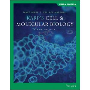 John Wiley & Sons Inc Karp'S Cell And Molecular Biology, Emea Edition John Wiley & Sons Inc Karp'S Cell And Molecular Biology, Emea Edition