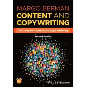 John Wiley and Sons Ltd Content And Copywriting : The Complete Toolkit For Strategic Marketing John Wiley and Sons Ltd Content And Copywriting : The Complete Toolkit For Strategic Marketing
