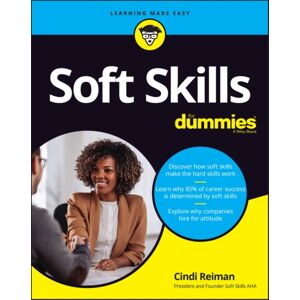 John Wiley & Sons Inc Soft Skills For Dummies John Wiley & Sons Inc Soft Skills For Dummies