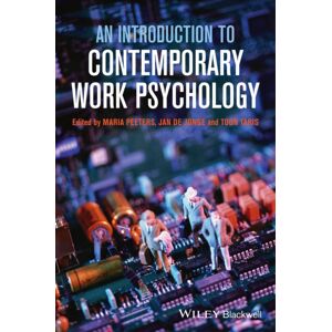 John Wiley and Sons Ltd An Introduction To Contemporary Work Psychology John Wiley and Sons Ltd An Introduction To Contemporary Work Psychology