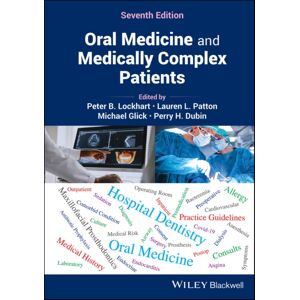 John Wiley & Sons Inc Oral Medicine And Medically Complex Patients John Wiley & Sons Inc Oral Medicine And Medically Complex Patients