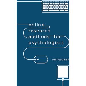 Bloomsbury Publishing PLC Online Research Methods For Psychologists Bloomsbury Publishing PLC Online Research Methods For Psychologists