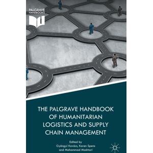Palgrave Macmillan The Palgrave Handbook Of Humanitarian Logistics And Supply Chain Management Palgrave Macmillan The Palgrave Handbook Of Humanitarian Logistics And Supply Chain Management