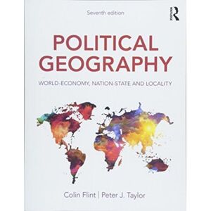 Taylor & Francis Ltd Political Geography : World-Economy, Nation-State And Locality Taylor & Francis Ltd Political Geography : World-Economy, Nation-State And Locality