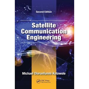 Taylor & Francis Ltd Satellite Communication Engineering Taylor & Francis Ltd Satellite Communication Engineering