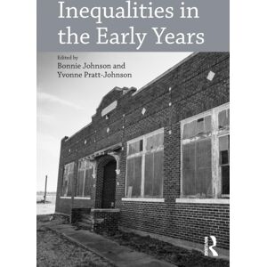 Taylor & Francis Ltd Inequalities In The Early Years Taylor & Francis Ltd Inequalities In The Early Years