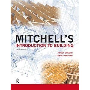 Taylor & Francis Ltd Mitchell'S Introduction To Building Taylor & Francis Ltd Mitchell'S Introduction To Building