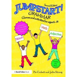Taylor & Francis Ltd Jumpstart! Grammar : Games And Activities For Ages 6 - 14 Taylor & Francis Ltd Jumpstart! Grammar : Games And Activities For Ages 6 - 14