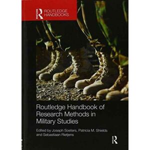 Taylor & Francis Ltd Routledge Handbook Of Research Methods In Military Studies Taylor & Francis Ltd Routledge Handbook Of Research Methods In Military Studies