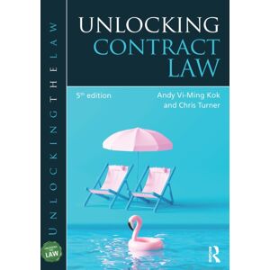 Taylor & Francis Ltd Unlocking Contract Law Taylor & Francis Ltd Unlocking Contract Law