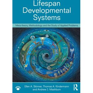 Taylor & Francis Ltd Lifespan Developmental Systems : Meta-Theory, Methodology And The Study Of Applied Problems Taylor & Francis Ltd Lifespan Developmental Systems : Meta-Theory, Methodology And The Study Of Applied Problems