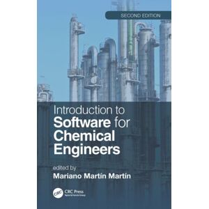 Taylor & Francis Ltd Introduction To Software For Chemical Engineers, Second Edition Taylor & Francis Ltd Introduction To Software For Chemical Engineers, Second Edition