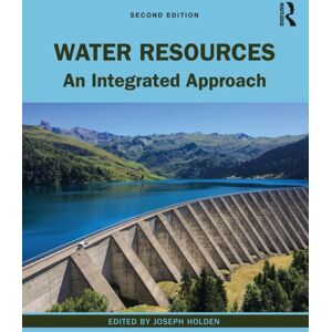 Taylor & Francis Ltd Water Resources : An Integrated Approach Taylor & Francis Ltd Water Resources : An Integrated Approach