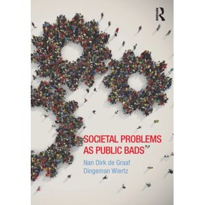 Taylor & Francis Ltd Societal Problems As Public Bads Taylor & Francis Ltd Societal Problems As Public Bads