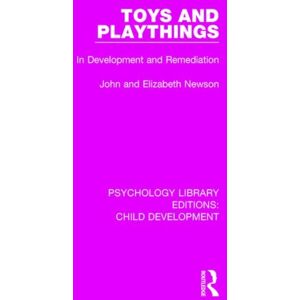 Taylor & Francis Ltd Toys And Playthings : In Development And Remediation Taylor & Francis Ltd Toys And Playthings : In Development And Remediation