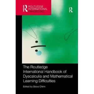 Taylor & Francis Ltd The Routledge International Handbook Of Dyscalculia And Mathematical Learning Difficulties Taylor & Francis Ltd The Routledge International Handbook Of Dyscalculia And Mathematical Learning Difficulties
