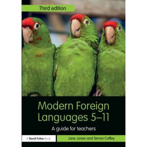 Taylor & Francis Ltd Modern Foreign Languages 5-11 : A Guide For Teachers Taylor & Francis Ltd Modern Foreign Languages 5-11 : A Guide For Teachers