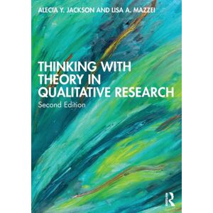 Taylor & Francis Ltd Thinking With Theory In Qualitative Research Taylor & Francis Ltd Thinking With Theory In Qualitative Research