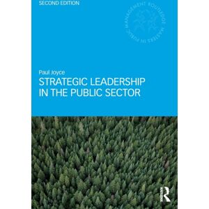 Taylor & Francis Ltd Strategic Leadership In The Public Sector Taylor & Francis Ltd Strategic Leadership In The Public Sector