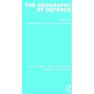 Taylor & Francis Ltd The Geography Of Defence Taylor & Francis Ltd The Geography Of Defence
