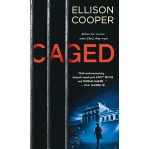 St. Martin's Publishing Group Caged : A Novel St. Martin's Publishing Group Caged : A Novel