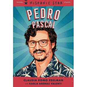 Roaring Brook Press Hispanic Star: Pedro Pascal Roaring Brook Press Hispanic Star: Pedro Pascal