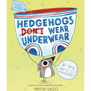 Roaring Brook Press Hedgehogs Don'T Wear Underwear Roaring Brook Press Hedgehogs Don'T Wear Underwear