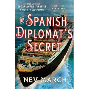Minotaur Books,US The Spanish Diplomat'S Secret : A Mystery Minotaur Books,US The Spanish Diplomat'S Secret : A Mystery