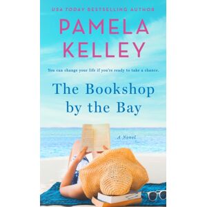 St Martin's Press The Bookshop By The Bay : A Novel St Martin's Press The Bookshop By The Bay : A Novel