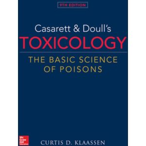 McGraw-Hill Education Casarett & Doull'S Toxicology: The Basic Science Of Poisons McGraw-Hill Education Casarett & Doull'S Toxicology: The Basic Science Of Poisons