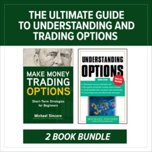 McGraw-Hill Education The Ultimate Guide To Understanding And Trading Options: Two-Book Bundle McGraw-Hill Education The Ultimate Guide To Understanding And Trading Options: Two-Book Bundle
