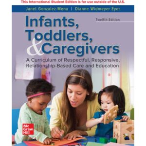 McGraw-Hill Education Ise Infants Toddlers & Caregivers:Curriculum Relationship McGraw-Hill Education Ise Infants Toddlers & Caregivers:Curriculum Relationship