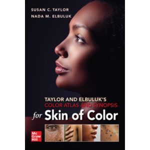 McGraw-Hill Education Taylor And Elbuluk'S Color Atlas And Synopsis For Skin Of Color McGraw-Hill Education Taylor And Elbuluk'S Color Atlas And Synopsis For Skin Of Color