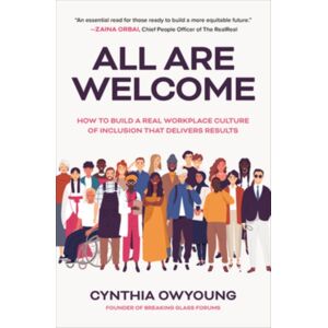 McGraw-Hill Education All Are Welcome: How To Build A Real Workplace Culture Of Inclusion That Delivers Results McGraw-Hill Education All Are Welcome: How To Build A Real Workplace Culture Of Inclusion That Delivers Results