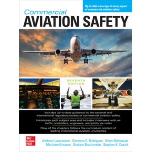 McGraw-Hill Education Commercial Aviation Safety, Seventh Edition McGraw-Hill Education Commercial Aviation Safety, Seventh Edition